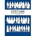 Costume 1066 to the Present: A Complete Guide to English Costume Design and History