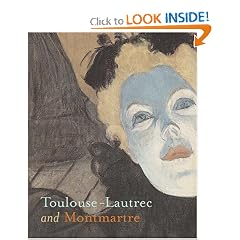Toulouse-Lautrec and Montmartre