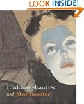 Toulouse-Lautrec and Montmartre