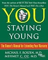 You: Staying Young