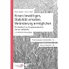 Krisen bew�ltigen, Stabilit�t erhalten, Ver�nderungen erm�glichen: Ein Handbuch zur Gruppenmoderation und zur Selbsthilfe