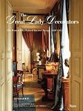 The Great Lady Decorators: Lessons from the Women who Invented Interior Design image