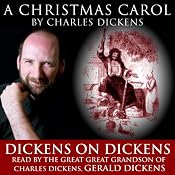 A Christmas Carol: Dickens on Dickens | [Charles Dickens]