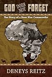 God Does Not Forget: The Story of a Boer War Commando