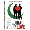 A Jihad for Love