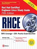 RHCE Red Hat Certified Engineer Linux Study Guide (Exam RH302)
