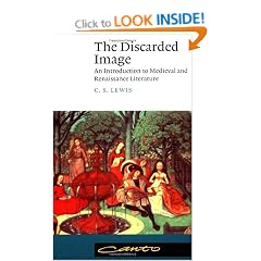 The Discarded Image: An Introduction to Medieval and Renaissance Literature
