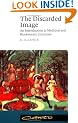 The Discarded Image: An Introduction to Medieval and Renaissance Literature (Canto)