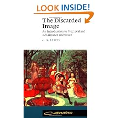The Discarded Image: An Introduction to Medieval and Renaissance Literature (Canto)