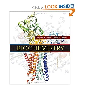 Click here to buy Biochemistry by Reginald H. Garrett and Charles M. Grisham.