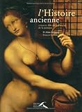 Revue Presses de la Renaissance  / L'Histoire ancienne à travers 100 chefs-d'oeuvres de la peinture