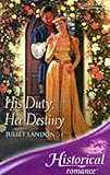 His duty, her destiny
