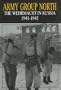 Army Group North: The Wehrmacht in Russia 1941-1945