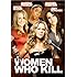 Women Who Kill
