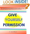 Give Yourself Permission