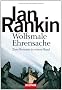 Wolfsmale/Ehrensache: Zwei Romane in einem Band
