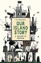 Our Island Story (Phoenix Press)