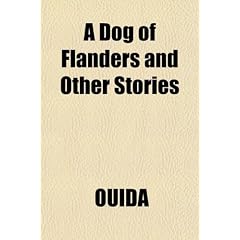 A Dog of Flanders and Other Stories