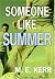 Someone Like Summer