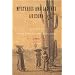Mysteries and Legends of Arizona: True Stories of the Unsolved and Unexplained (Myths and Mysteries Series)