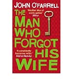 The man who forgot his wife