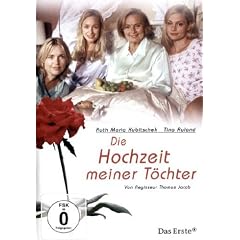 Die Hochzeit meiner T�chter