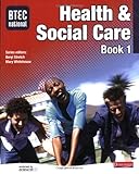 BTEC national health & social care