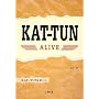 KAT�]TUN ALIVE