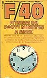 F-40 fitness on 40 minutes a week