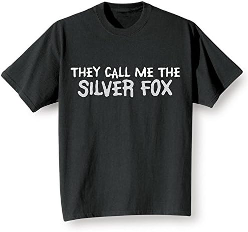 Men's They Call Me The Silver Fox Shirt - T-Shirt - Large