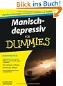 Manisch-depressiv f�r Dummies (Fur Dummies)