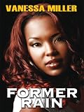Former Rain (Rain Trilogy, 1)