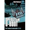 Henderson's Boys, Tome 4 : Op�ration U-Boot