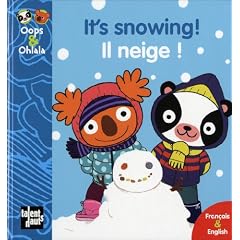 It's snowing ! Il neige !