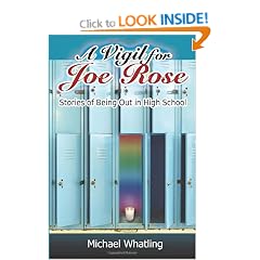 A Vigil for Joe Rose: Stories of Being Out in High School