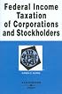 Federal Income Taxation of Corporations & Stockholders in a Nutshell (Nutshell Series)