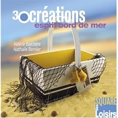 30 Cr�ations Esprit bord de mer