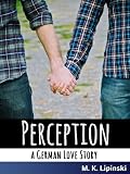 Produkt-Bild: Perception: A German Love Story