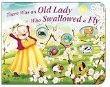 There Was an Old Lady Who Swallowed a Fly