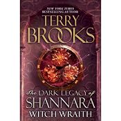 Witch Wraith: The Dark Legacy of Shannara, Book 3 | Terry Brooks