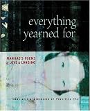 Buy : Everything Yearned For: Manhaes Poems of Love and Longing