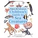 Simon & Schuster Children's Guide to Sea Creatures (Simon & Schuster Children's Guides)