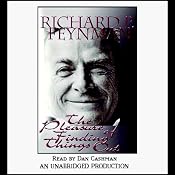 The Pleasure of Finding Things Out | [Richard P. Feynman]