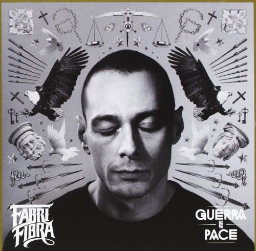 fabri fibra - Guerra e pace - Zortam Music