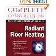Radiant Floor Heating: Retrofit and Installation (Technician's Library)'