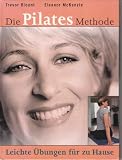 Produkt-Bild: Die Pilates Methode - Leichte &Uuml;bungen f&uuml;r zu Hause!