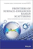 Frontiers of surface-enhanced raman scattering : single nanoparticles and single cells