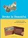 Broke Is Beautiful: Living and Loving the Cash-Strapped Life Broke Is Beautiful: Living and Loving the Cash-Strapped Life
