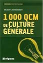 1000 Qcm de Culture Generale