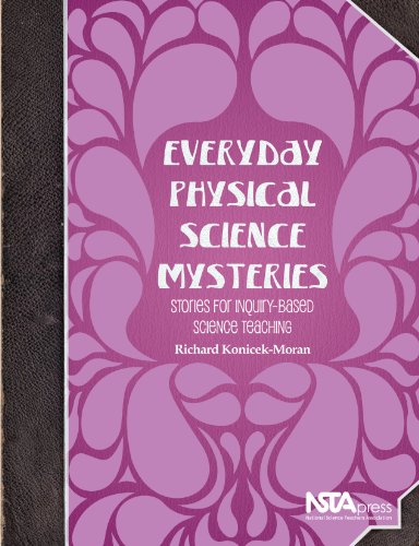 Everyday Physical Science Mysteries: Stories for Inquiry-Based Science Teaching - PB333X1